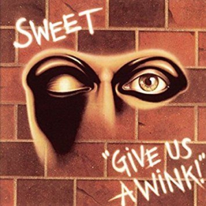 Sweet - Give Us A Wink (New Extended Version) ryhmässä CD @ Bengans Skivbutik AB (3118842)