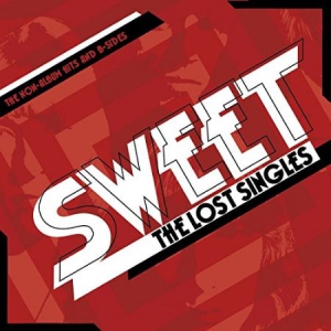 Sweet - The Lost Singles ryhmässä CD @ Bengans Skivbutik AB (3118845)