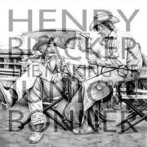 Blacker Henry - Making Of Junior Bonner ryhmässä VINYYLI @ Bengans Skivbutik AB (3122433)