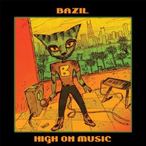 Bazil - High On Music ryhmässä VINYYLI @ Bengans Skivbutik AB (3122477)