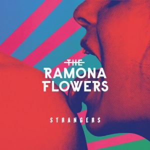 Ramona Flowers - Strangers ryhmässä CD @ Bengans Skivbutik AB (3122525)