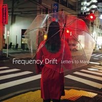 Frequency Drift - Letters To Maro (2 Lp) ryhmässä VINYYLI @ Bengans Skivbutik AB (3124572)