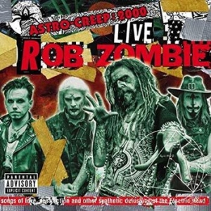 Rob Zombie - Astro-Creep: 2000 Live Songs Of... ryhmässä VINYYLI @ Bengans Skivbutik AB (3124580)