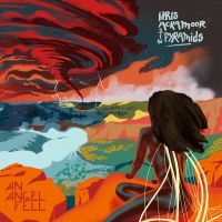 Ackamoor Idris & The Pyramids - An Angel Fell ryhmässä CD @ Bengans Skivbutik AB (3125032)