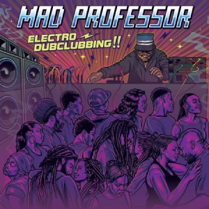 Mad Professor - Electro Dubclubbing!! ryhmässä VINYYLI @ Bengans Skivbutik AB (3125084)