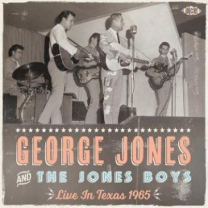 Jones George And The Jones Boys - Live In Texas 1965 ryhmässä CD @ Bengans Skivbutik AB (3126916)