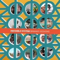 Invisible System - Bamako Sessions ryhmässä CD @ Bengans Skivbutik AB (3126943)