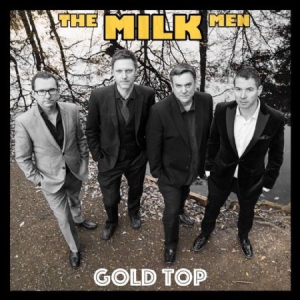 Milk Men - Gold Top ryhmässä CD @ Bengans Skivbutik AB (3126969)