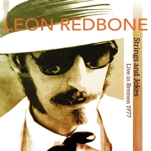 Redbone Leon - Strings And Jokes, Live In Bremen 1 ryhmässä CD @ Bengans Skivbutik AB (3126998)