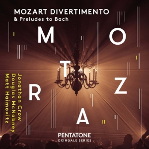 Mozart W A - Divertimento & Preludes To Bach ryhmässä Musiikki / SACD / Klassiskt @ Bengans Skivbutik AB (3127087)