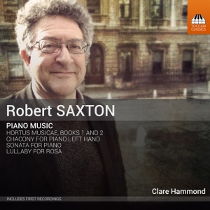 Saxton Robert - Piano Music ryhmässä ME SUOSITTELEMME / Joululahjavinkki: CD @ Bengans Skivbutik AB (3127091)