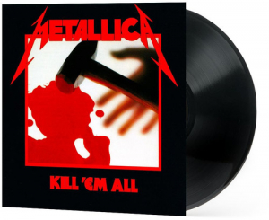 Metallica - Kill 'em All - IMPORT (180 Gram Vinyl, Remastered) ryhmässä Minishops / Metallica @ Bengans Skivbutik AB (3136662)