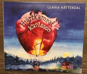 Ulrika Nätterdal - Hjärtkamrat Karlsson ryhmässä ME SUOSITTELEMME / Joululahjavinkki: CD @ Bengans Skivbutik AB (3137597)