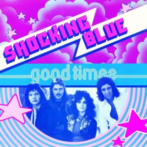 Shocking Blue - Good Times -Hq/Remast- ryhmässä ME SUOSITTELEMME / Klassiska lablar / Music On Vinyl @ Bengans Skivbutik AB (3144341)