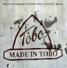 Pelle Lundblad & Steam Mill County Band - Made in Tobo ryhmässä VINYYLI @ Bengans Skivbutik AB (3153059)