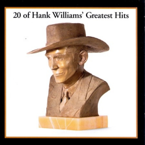 Hank Williams - 20 Greatest Hits ryhmässä VINYYLI @ Bengans Skivbutik AB (3153337)