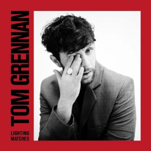 Grennan Tom - Lighting Matches ryhmässä ME SUOSITTELEMME / Joululahjavinkki: CD @ Bengans Skivbutik AB (3178606)