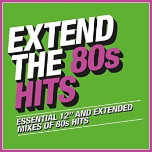 Various Artists - Extend The 80S - Hits ryhmässä CD @ Bengans Skivbutik AB (3178661)