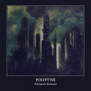 Polyptych - Defying The Metastasis ryhmässä CD @ Bengans Skivbutik AB (3179993)