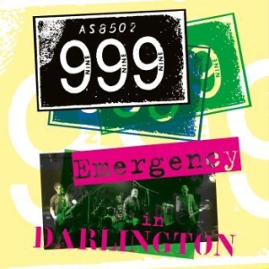 999 - Emergency In Darlington (Cd + Dvd) ryhmässä CD @ Bengans Skivbutik AB (3180020)