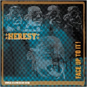 Heresy - Face Up To It! ryhmässä CD @ Bengans Skivbutik AB (3186835)