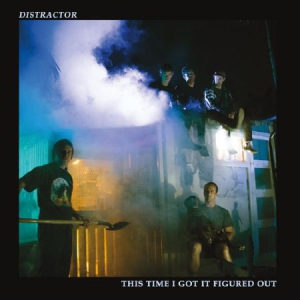 Distractor - This Time I Got It Figured Out ryhmässä VINYYLI @ Bengans Skivbutik AB (3186897)