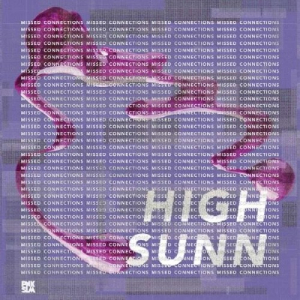 High Sunn - Missed Connections ryhmässä VINYYLI @ Bengans Skivbutik AB (3186901)