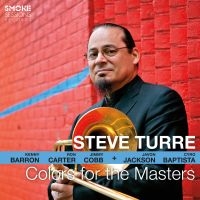 Turre Steve - Colors For The Masters ryhmässä CD @ Bengans Skivbutik AB (3186943)