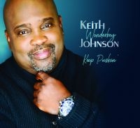 Johnson Keith - Keep Pushin' ryhmässä CD @ Bengans Skivbutik AB (3186994)