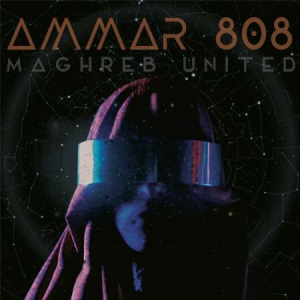 Ammar 808 - Maghreb United ryhmässä VINYYLI @ Bengans Skivbutik AB (3187039)