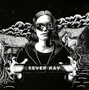 Fever Ray - Fever Ray ryhmässä Minishops / The Knife @ Bengans Skivbutik AB (3199804)