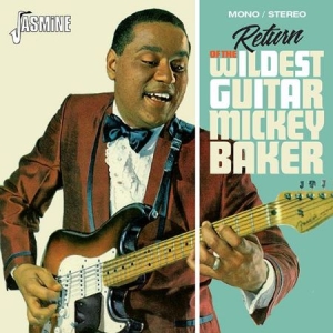 Baker Mickey - Return Of The Wildest Guitar ryhmässä CD @ Bengans Skivbutik AB (3199805)