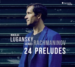 Nikolai Lugansky - Rachmaninov: 24 Preludes ryhmässä ME SUOSITTELEMME / Klassiska lablar / Harmonia Mundi @ Bengans Skivbutik AB (3199913)