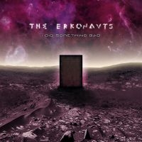 Erkonauts The - I Did Something Bad ryhmässä CD @ Bengans Skivbutik AB (3205017)