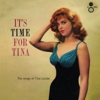 Louise Tina - It's Time For Tina ryhmässä CD @ Bengans Skivbutik AB (3205176)