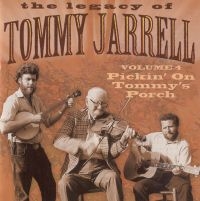 Jarrell Tommy - Legacy Vol 4: Pickin' On Tommy's Porch ryhmässä CD @ Bengans Skivbutik AB (3205199)