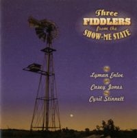 Enloe/Jones/Stinnett - Three Fiddlers From The Show-M ryhmässä CD @ Bengans Skivbutik AB (3205207)