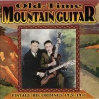 V/A - Old-Time Mountain Guitar ryhmässä CD @ Bengans Skivbutik AB (3205223)