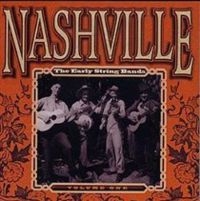 V/A - Nashville The Early String Bands Vol.1 ryhmässä CD @ Bengans Skivbutik AB (3205231)