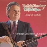 Stanley Ralph - Bound To Ride ryhmässä CD @ Bengans Skivbutik AB (3205382)