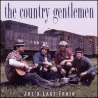 Country Gentlemen - Joe's Last Train ryhmässä CD @ Bengans Skivbutik AB (3205399)