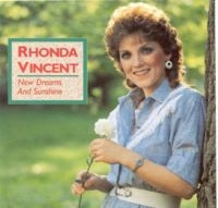 Rhonda Vincent - New Dreams And Sunshine ryhmässä CD @ Bengans Skivbutik AB (3205411)