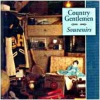 Country Gentlemen - Souvenirs ryhmässä CD @ Bengans Skivbutik AB (3205426)