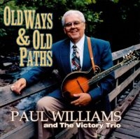 Paul Williams - Old Ways & Old Paths ryhmässä CD @ Bengans Skivbutik AB (3205444)