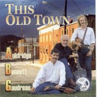 Auldridge/Bennett - This Old Town ryhmässä CD @ Bengans Skivbutik AB (3205445)