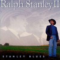 Stanley Ralph Ii - Stanley Blues ryhmässä CD @ Bengans Skivbutik AB (3205450)