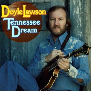 Lawson Doyle - Tennessee Dream ryhmässä CD @ Bengans Skivbutik AB (3205452)