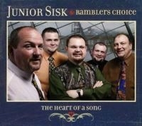 Sisk Junior & Rambler's Choice - Heart Of A Song ryhmässä CD @ Bengans Skivbutik AB (3205509)