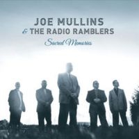 Mullins Joe & Radio Ramblers - Sacred Memories ryhmässä CD @ Bengans Skivbutik AB (3205520)