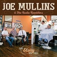 Mullins Joe - Story We Tell ryhmässä CD @ Bengans Skivbutik AB (3205522)